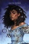 Kalynn Bayron - Cenicienta ha muerto