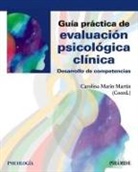 Carolina Marín - Guía práctica de evaluación psicológica clínica : desarrollo de competencias