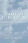 Jean W Rioux, Jean W. Rioux - Natural Theology