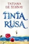 Tatiana De Rosnay - Tinta rusa