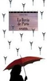 Lorenzo Silva - La lluvia de París