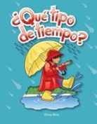 Dona Herweck Rice - ¿Qué Tipo de Tiempo?