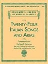 Hal Leonard Publishing Corporation (COR), Hal Leonard Corp - 24 Italian Songs & Arias Complete