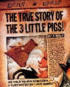 Jon Scieszka, Lane Smith, Lane Smith - The True Story of the Three Little Pigs
