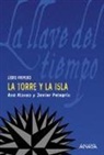 Ana Alonso, Javier Pelegrín Rodríguez - La torre y la isla