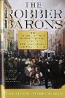 Matthew Josephson - The Robber Barons