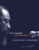 Kamau Daaood, Kamau Daáood - Language of Saxophones