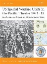 gordon Rottman, Gordon L. Rottman, Rottman Gordon L. - US Special Warfare Units in the Pacific Theater, 1941-45