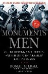 Robert M Edsel, Robert M. Edsel, Bret Witter - The monuments men