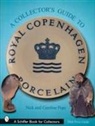 Pope, Nick Pope, Nick &amp; Caroline Pope - Comprehensive Guide to Royal Copenhagen Porcelain