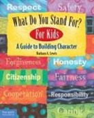 Barbara A Lewis, Barbara A. Lewis - What Do You Stand For?
