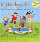 Jane/ Schoenberg Schoenberg, Jane Schoenburg, Steven Schoenburg, Cynthia Fisher - My Bodyworks
