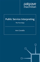 A Corsellis, A. Corsellis, Ann Corsellis - Public Service Interpreting