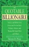 Steven D Price, Steven D. Price - The Quotable Billionaire