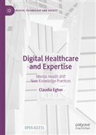 Claudia Egher - Digital Healthcare and Expertise
