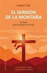 Emmet Fox - Sermon de la Montana, El