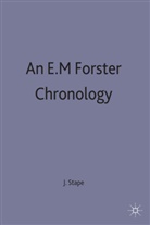 J Stape, J. Stape - An E. M. Forster Chronology