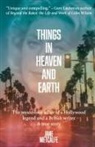 Jane Metcalfe - THINGS IN HEAVEN AND EARTH