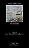 Juan C. Onetti, Juan Carlos Onetti - El astillero