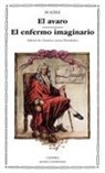 Molière - El avaro ; El enfermo imaginario