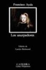 Francisco Ayala - Los usurpadores