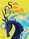 Ana Alcolea, Violeta Monreal, Violeta Monreal - Seres Fantásticos de Tierra, Aire, Agua, Fuego Y Más Allá