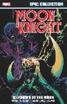 Jack Harris, Jack S. Harris, Marvel Various, Doug Moench, Moench Doug, Bill Sienkiewicz... - Moon Knight Epic Collection: Shadows Of The Moon [New Printing]