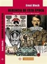Ernst Bloch - Herencia de esta época