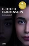 Elia Barceló - El efecto Frankenstein