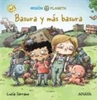 Lucia Serrano, Lucía Serrano - Basura Y Más Basura