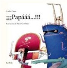 Carles Cano, Paco Giménez - ¡¡¡Papááá-- !!!