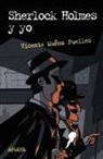 Vicente Muñoz Puelles, Javier Olivares, Javier Olivares - Sherlock Holmes y yo