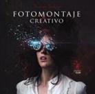 Desirée Delgado - Fotomontaje creativo