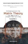 Ferenc Szidarovszky, Sandor Molnar &amp; Mar Ferenc Szidarovszky, Mark Molnar, Mark Molnar, Mark (Eotvos Lorand Univ Of Sciences Molnar, Sandor Molnar... - Introduction To Matrix Theory: With Applications In Economics And Engineering