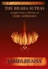 James Braha - The Braha Sutras
