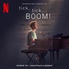 Jonathan Larson - tick, tick... BOOM! / OST from the Netflix Film (Audiolibro)