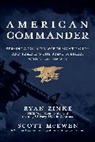 Ryan Zinke - American Commander