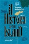 Eugene Vodolazkin - A History of the Island