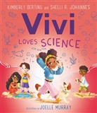 Kimberly Derting, Derting Kimberly, Shelli R Johannes, Shelli R. Johannes, Joelle Murray - Vivi Loves Science