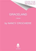 Nancy Crochiere - Graceland