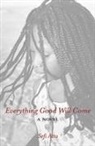 Sefi Atta - Everything Good Will Come
