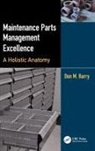 Don M. Barry - Maintenance Parts Management Excellence
