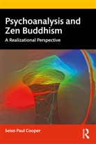 Seiso Paul Cooper, Seiso Paul (Dean of Training Cooper, Seiso Paul (Director Cooper - Psychoanalysis and Zen Buddhism