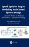 Amir Hossein Shamekhi, Amir-Mohammad Shamekhi, Amir-Mohammad (K. N. Toosi University of Shamekhi - Spark Ignition Engine Modeling and Control System Design