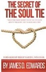 James Edwards - The Secret of the Soul Tie