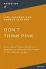 Thomas Nelson - Don't Think Pink