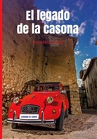 Carmelo Saiz Lopez - El Legado de la Casona
