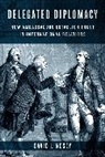 David Lindsey, Lindsey David - Delegated Diplomacy