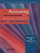 Aidan Berry, Aidan Berry and Robin Jarvis, Robin Jarvis - Accounting in a Business Context