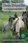 Jane Myers, Stuart Myers - Horse Properties - A Management Guide